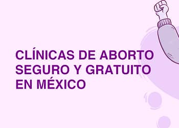 Donde abortar seguro y gratis en clínicas del gobierno 2023 portada