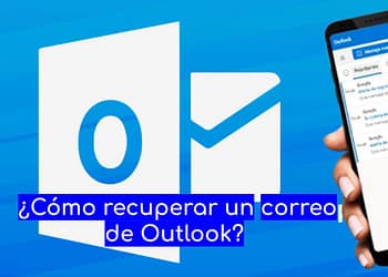Cómo-recuperar-correo-Outlook