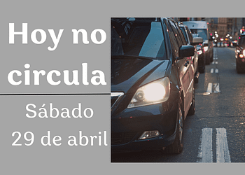 hoy no circula sabatino 29 de abril 2023