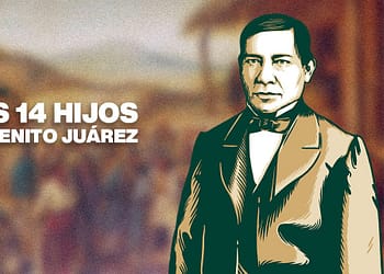 CUANTOS HIJOS TUVO BENITO JUÁREZ PORTADA