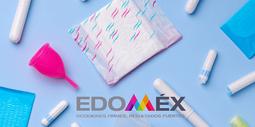 Edomex entregará productos de higiene menstrual