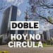 Doble Hoy No Circula
