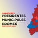 presidentes municipales electos edomex 2024 lista completa PORTADA
