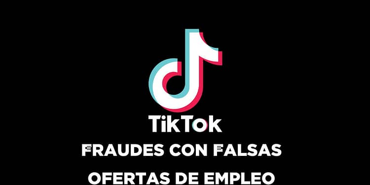 TIKTOK FRAUDE NUEVO