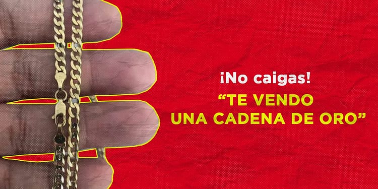 Fraude de la cadena de oro Si te la ofrecen, no la compres PORTADA