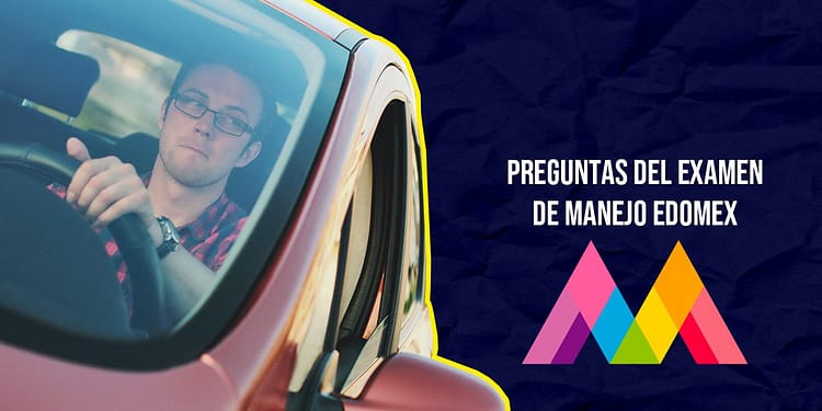 Qué preguntan en el examen de manejo Edomex 2023 portada