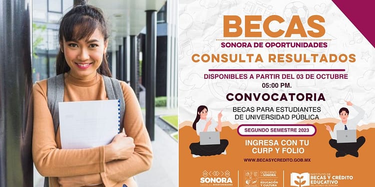 Becas y crédito resultados de becas Sonora 2023 universidad