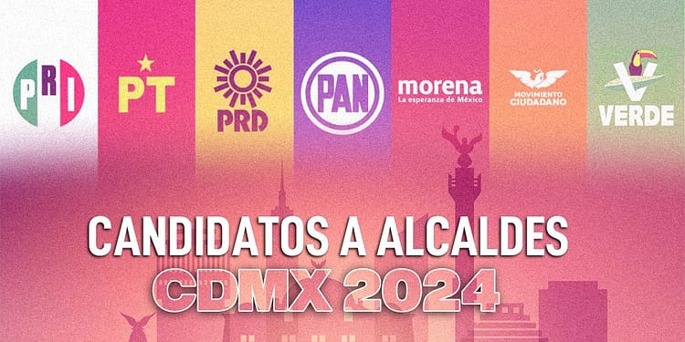 CANDIDATOS ALCALDES CDMX 2024 PORTADA