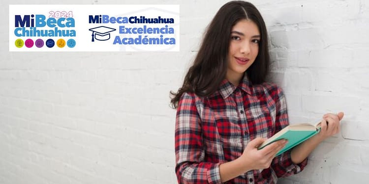 registro Mi beca Chihuahua excelencia académica 2024