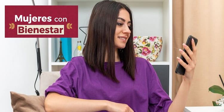 Mujeres con Bienestar 2024 Hasta cuándo retirar el dinero