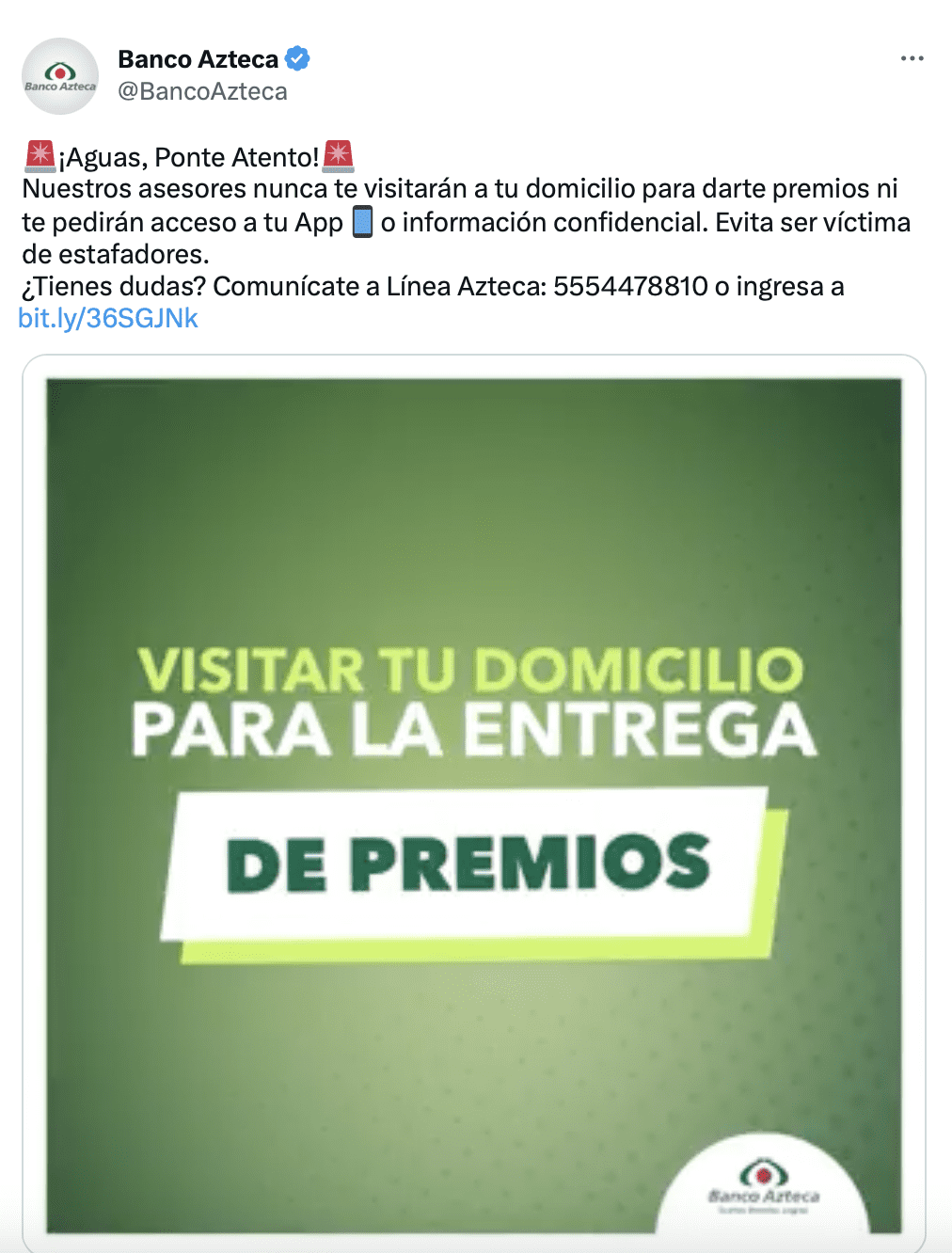 Banco Azteca informa que ningún asesor debe visitarte en tu domicilio para entregarte premios.