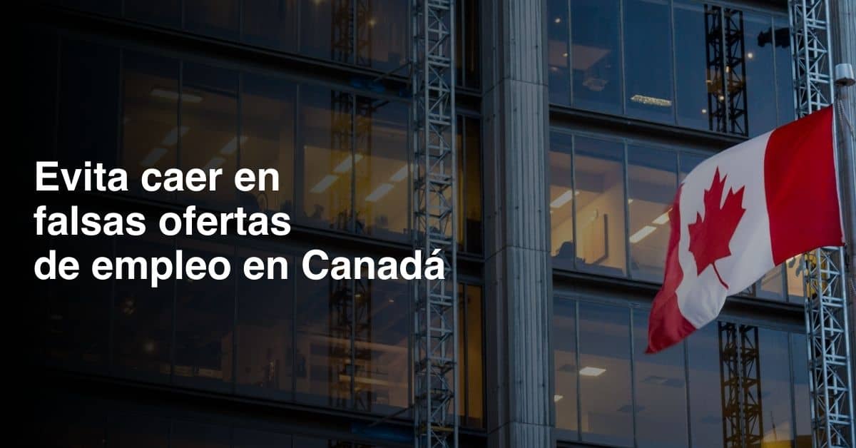 _Así engañan a mexicanos con ofertas falsas de empleo en Canadá portada