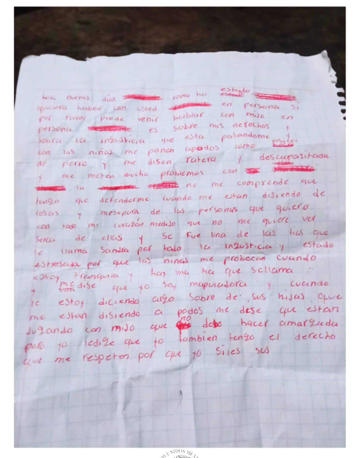 Carta de puño y letra de Ana, una mujer a la que no le permitían salir del sistema DIF Yucatán, pese a que ya era adulta. No había argumento legal para retenerla. Crédito: Claudia Victoria Arriaga Durán y Melva Frutos.